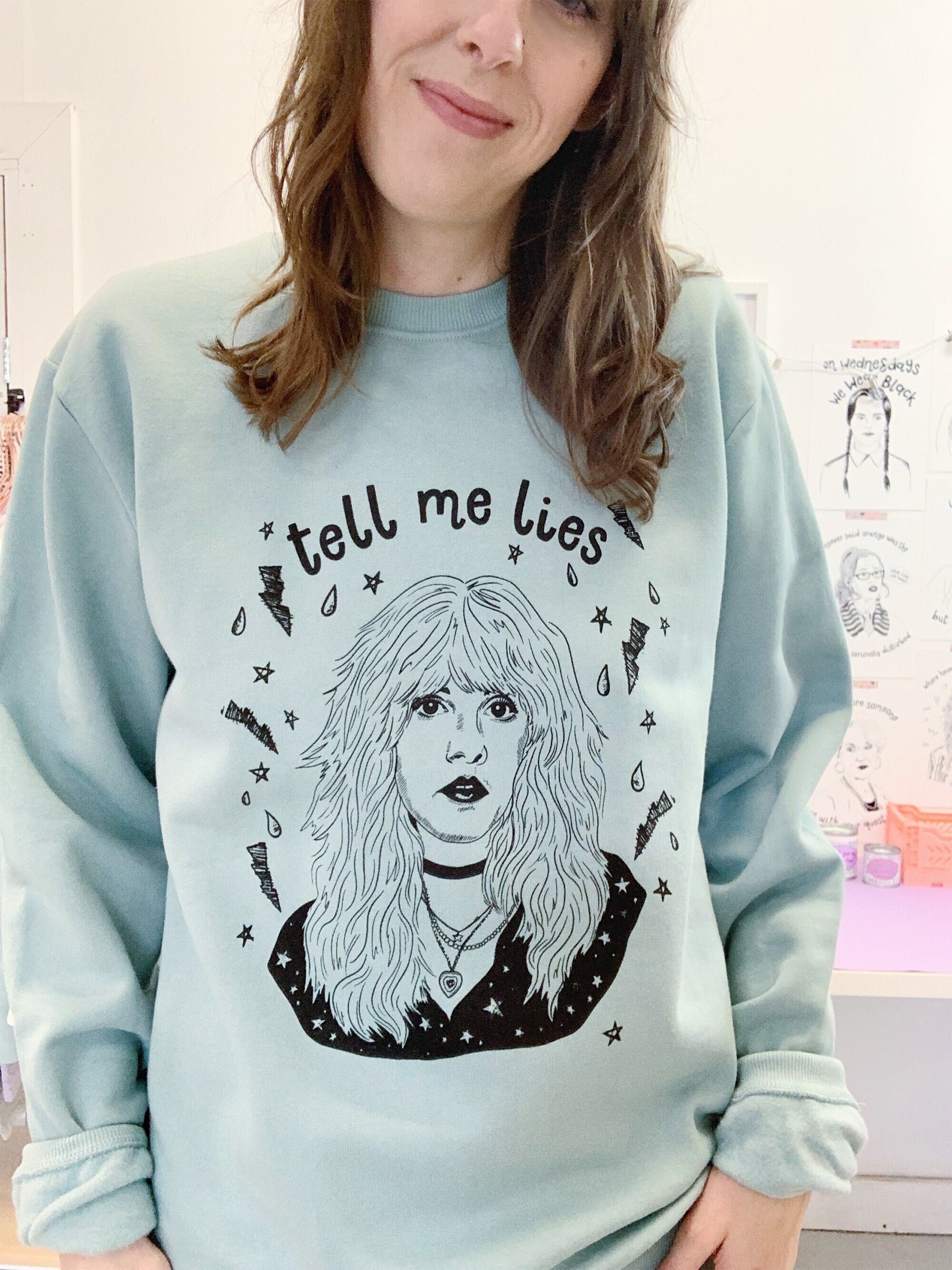Stevie Nicks Sweatshirt Tell Me Lies