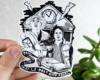 No necesitamos carreteras. Vinilo adhesivo. Arte inspirado en películas de viajes en el tiempo y el futuro.