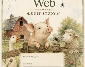 Charlotte's Web Unit Study | Literature Novel Homeschool Printable (PDF Download)