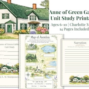 Peut inclure: Étude imprimable sur « Anne de Green Gables » pour les enfants de 6 à 10 ans. L'étude comprend une carte d'Avonlea, une page de narration et une page de couverture. L'image présente une illustration à l'aquarelle d'une maison et le texte "Anne of Green Gables Unit Study".