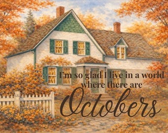 Anne of Green Gables October Quote Printable Wall Art (Digital Download)