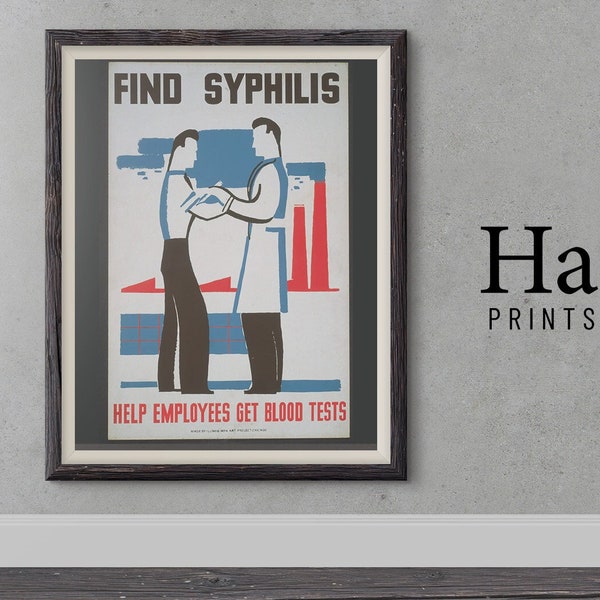 1940s WPA Health Alert - Syphilis Detection Campaign, Industrial Medical Testing, Historical Health Poster, Digital Replica