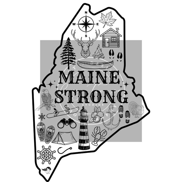 Maine Strong - PNG -  Digital Download - State of Maine