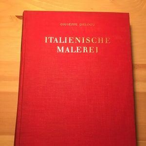 Antiquarian book, Italian painting, by Giuseppe Delogu, 1939 (Antiquarian german book, Italian paintings, by Giuseppe Delogu, 1939)