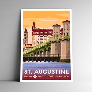 Cartaz de viagem estilo vintage de Santo Agostinho Flórida 8x10 - 12x18 - 18x24 - 24x36 / 4x6 Cartão postal WPA Style Bridge EUA Impressão artística Santo Agostinho