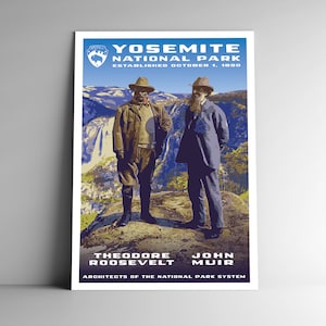 Parc national de Yosemite Theodore Roosevelt John Muir affiche de voyage de style vintage 8x10 12x18 18x24 24x36 / 4x6 Carte postale Architectes NP System