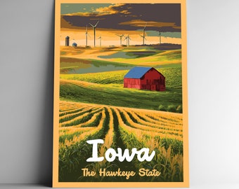 May include: A vintage travel poster featuring a red barn in a field of green and yellow crops. Wind turbines are visible in the background. The text "Iowa The Hawkeye State" is at the bottom of the poster.