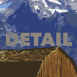 May include: A stylized illustration of a mountain range with a wooden barn in the foreground. The word "DETAIL" is written in gray text across the top of the image.