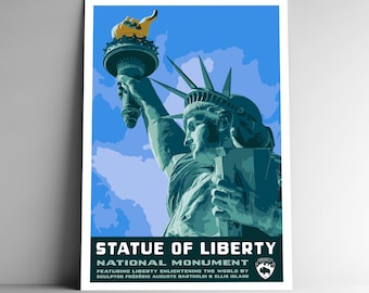 May include: A vintage-style poster featuring the Statue of Liberty, a green copper sculpture of a woman holding a torch, with a blue sky and white clouds in the background. The text reads "Statue of Liberty National Monument Featuring Liberty Enlightening the World by Sculptor Frédéric Auguste Bartholdi & Ellis Island."