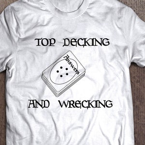 Top Decking y Wrecking Camisa