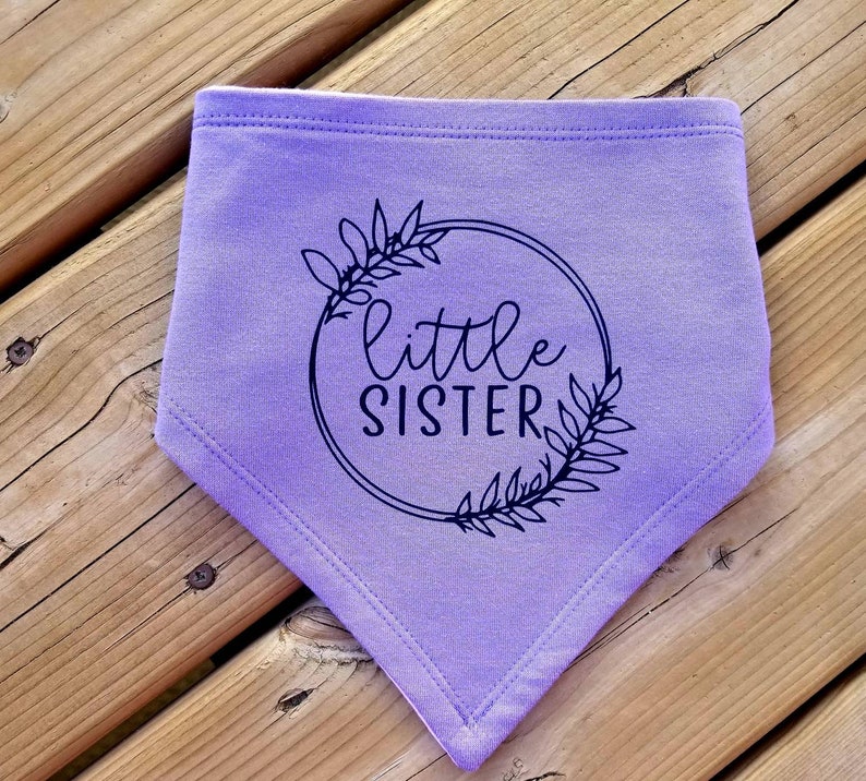 Baby Shower Gift Little Sister Bandana Bib Personalized Bib Newborn Drool Bib