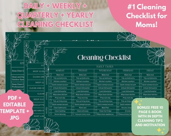 May include: A green printable cleaning checklist with a floral design. The checklist includes daily, weekly, quarterly, and yearly tasks. The text "#1 Cleaning Checklist for Moms!" is at the top of the page. The text "Bonus! Free 10 Page E-Book with in depth cleaning tips and motivation" is at the bottom of the page.