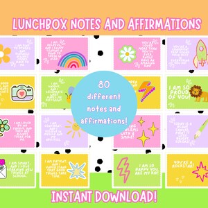 Lunchbox Notes Printable with positive affirmations for kids, featuring a colorful rainbow theme with cute graphics such as a cactus, rainbow, succulent, daisy, sun, mushroom, sun. Includes encouraging words and affirmations.