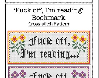 Bookmark Kit: Fuck Off, I'm Reading – Subversive Cross Stitch
