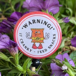 Cranky - Feed Snacks Badge Reel | Nurse Badge Reel | Funny Badge Reel | Nurse Humor