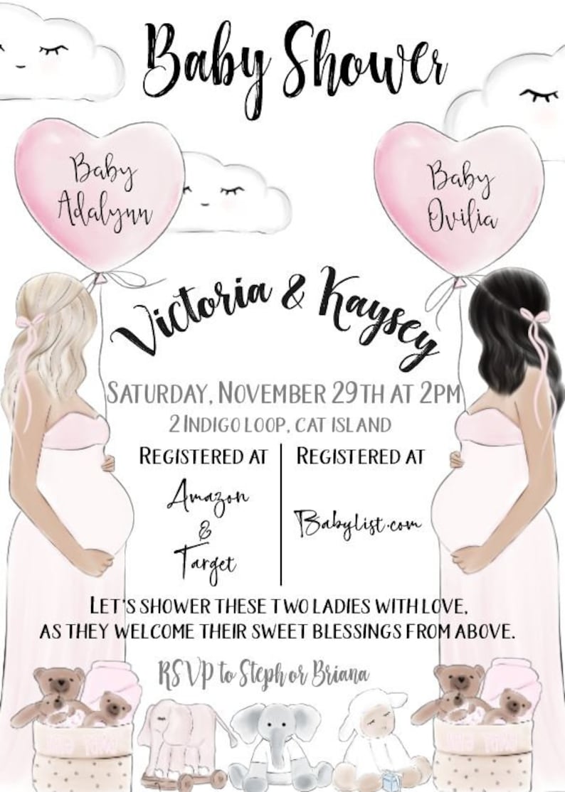 May include: A baby shower invitation with a pink and white color scheme. The invitation features two pregnant women holding pink heart-shaped balloons with the names "Baby Adalynn" and "Baby Ovilia" written on them. The text "Victoria & Kaysey" is written in a large, decorative font. The invitation also includes the date, time, and location of the shower, as well as the registry information. The text "Let's shower these two ladies with love, as they welcome their sweet blessings from above." is written in a smaller font. The invitation is decorated with clouds and baby animals.