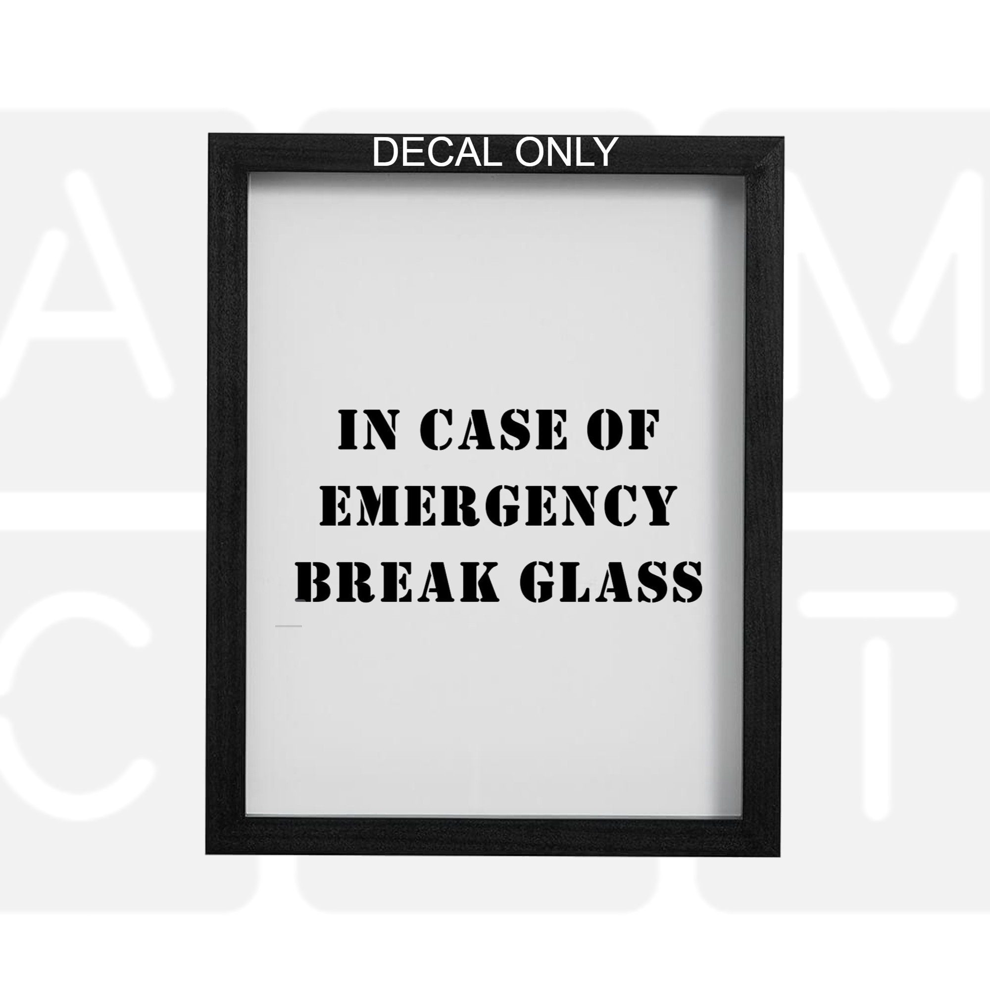In Case Of Emergency Break Glass Decal Chocolate Lover Etsy