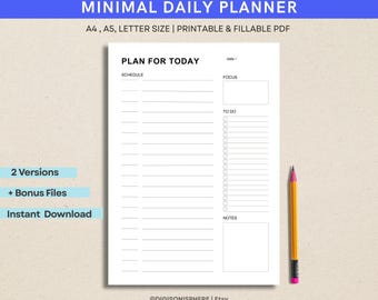Minimalist Daily Planner Template : Printable & Fillable Schedule, To-Do List (A4, A5, Letter)|