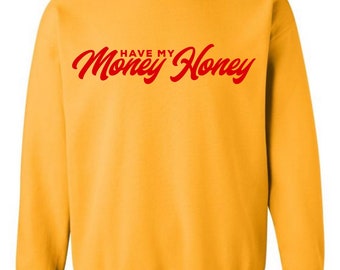MONEY HONEY