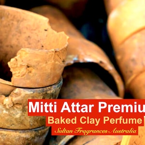 Mitti Attar (Baked Clay Perfume) - Distilled Premium Oil Infused with a Sandalwood Base