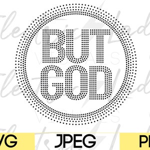 But God SVG, JPEG, PNG