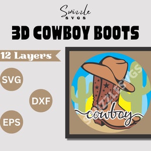 Bottes de cowboy 3D Shadow Box SVG pour Cricut et Silhouette - téléchargement numérique sur papier cartonné avec svg, dfx et eps