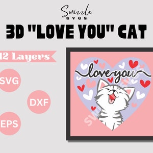 "3D ""Love You"" Katze Shadow Box SVG für Cricut und Silhouette - Geschichteter Karton Papier Digitaler Download mit svg, dfx und eps."