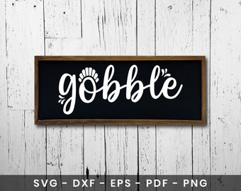 Gobble Thanksgiving Svg, Gobble Gobble Svg, Fall Svg Fichiers Pour Cricut, Thanksgiving Png Automne Svg Cricut, Thanksgiving Clipart Télécharger Png