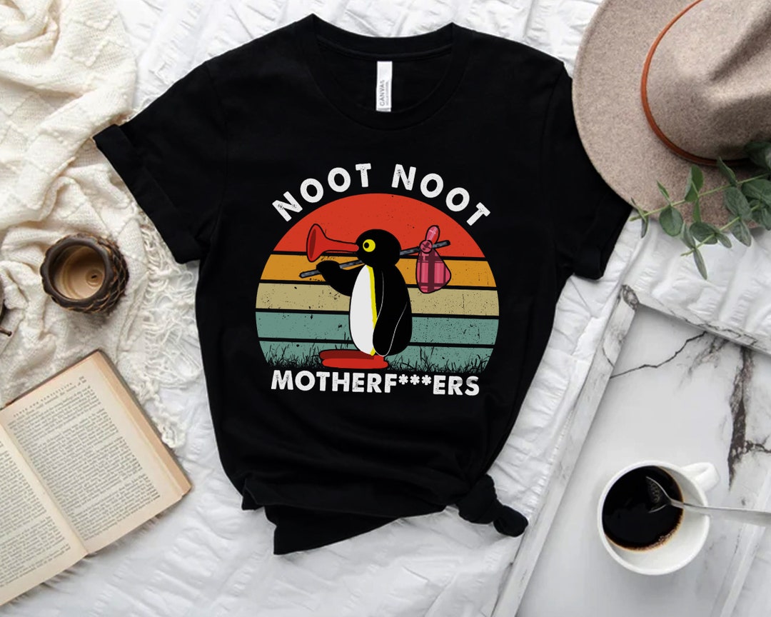 Camiseta Pingu Noot Noot Madafakas Motherfcukers, Regalo Para