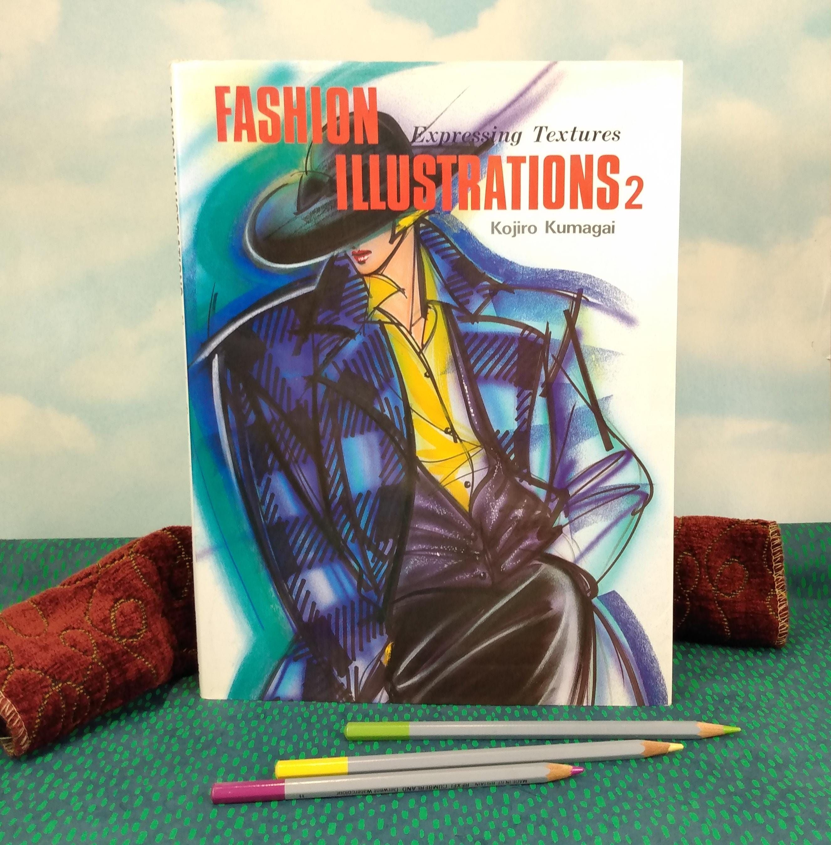 Fashion Illustrations 2: Expressing Textures Vintage 1988