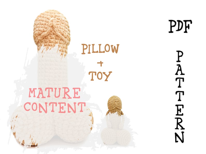 Crochet penis pillow and toy Mature amigurumi pattern for beginner image 1