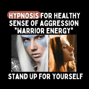 Hypnosis to Stand up for Yourself *Warrior Energy*