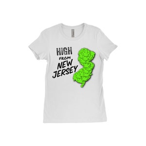 High From New Jersey Women&#39;S Shirt (White) ©