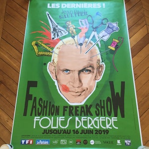 Original poster Jean Paul Gaultier Fashion Freak Show Folies Bergere 2019