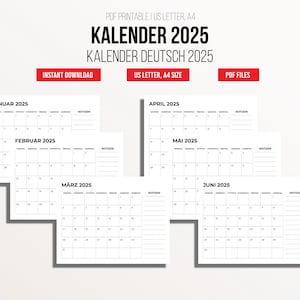 Puede incluir: Un calendario imprimible para 2025 en alemán, con los meses de enero a junio. El calendario está en tamaño US Letter y está disponible para descarga instantánea como archivo PDF.