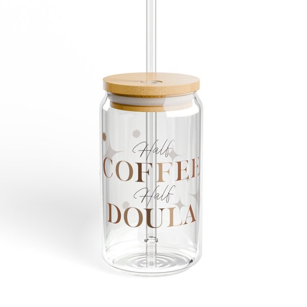 Half Coffee Half Doula Iced Coffee Glass | 16oz Sipper Class Cup | Trendy Cup | Beer Cup Glass | Birth Team Gift