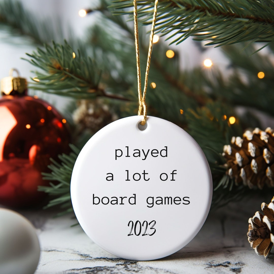 Played a Lot of Board Games Christmas Ornament 2023 Etsy