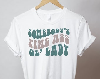 Fine Ass Ol' Lady SVG | Retro Valentine's Day Design (Digital Files)