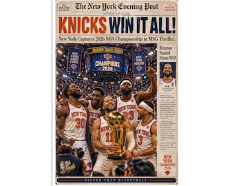 Knicks 2026 Champions Poster | New York Basketball Newspaper Wall Art | Championship Sports Print