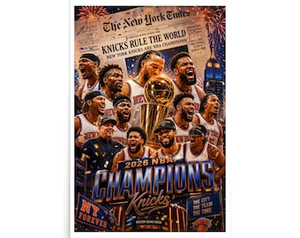 New York Knicks 2026 Champions Poster: NBA Championship Team Celebration Basketball Wall Art