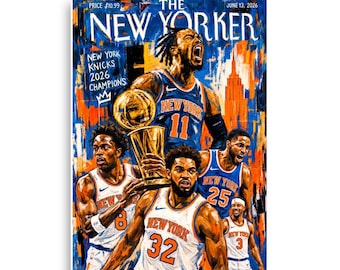 Knicks 2026 Champions Magazine Cover Poster | New York Basketball Championship Wall Art | Collector Sports Print