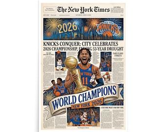 New York Knicks 2026 Champions Poster: World Champions Newspaper Basketball Wall Art
