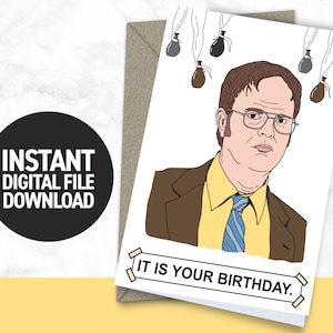C'est votre anniversaire | Dwight Schrute - Le bureau - Drôle - Carte d'anniversaire - Dwight - Jim - Pam - Prison Mike - À imprimer chez vous !!!