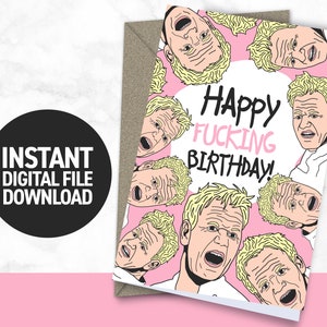 TÉLÉCHARGER CARTE NUMÉRIQUE Joyeux anniversaire F@!%ing | Gordon Ramsay - Drôle - Carte d'anniversaire