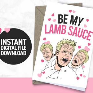 Be My Lamb Sauce - Gordon Ramsay - Funny Valentines Card - Téléchargement immédiat - Carte imprimable