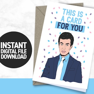 Este é um cartão para você - Nathan For You - Nathan Fielder - Cartão de aniversário engraçado - Cartão engraçado