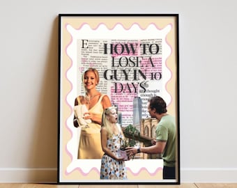 Aesthetic How To Lose A Guy In 10 Days Movie Poster, Wall Art Print Film Poster, Rom Com Gift Poster, Art Print Digital Download