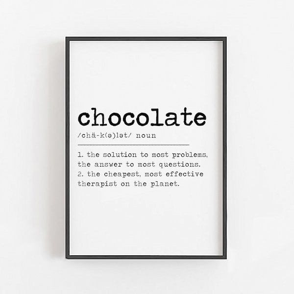 Chocolate Definition · Funny Chocolate Lover Gifts · Funny Gifts for Him, Funny Gifts for Her, Chocolate Wall Art, Funny Definition Wall Art