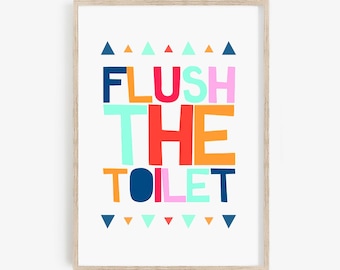 Flush The Toilet • Bathroom Rules Printable Poster • Kids Bathroom Sign Wall Decor • Boy Girl Bathroom Art Prints • Download Digital Files