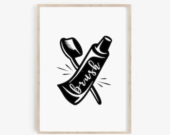 Brush Your Teeth Sign • Bathroom Rules Printable Poster • Bathroom Sign Wall Decor • Bathroom Art Prints • Download Digital Files